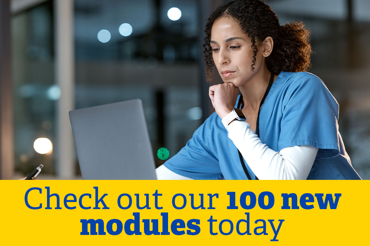 Over 200 new online CPD modules – perfect for registration renewal!