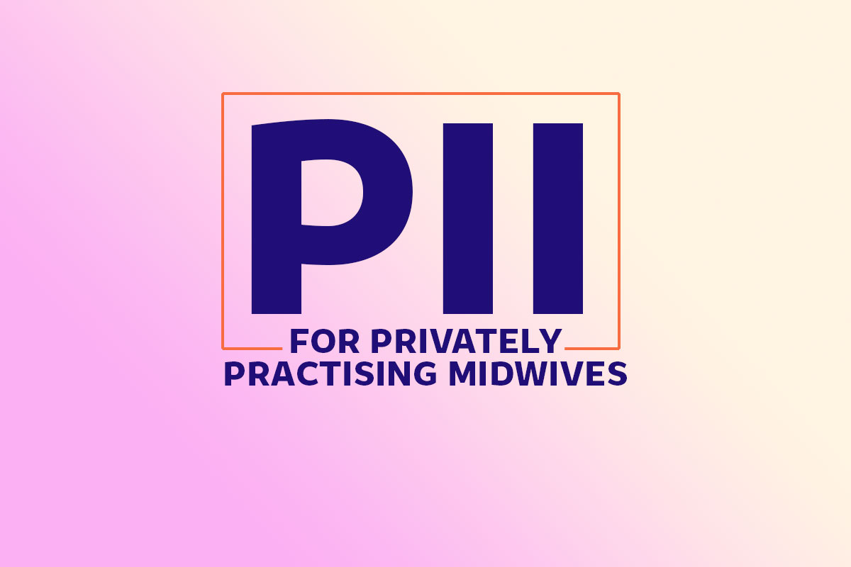 Professional Indemnity Insurance updated for privately practising midwives