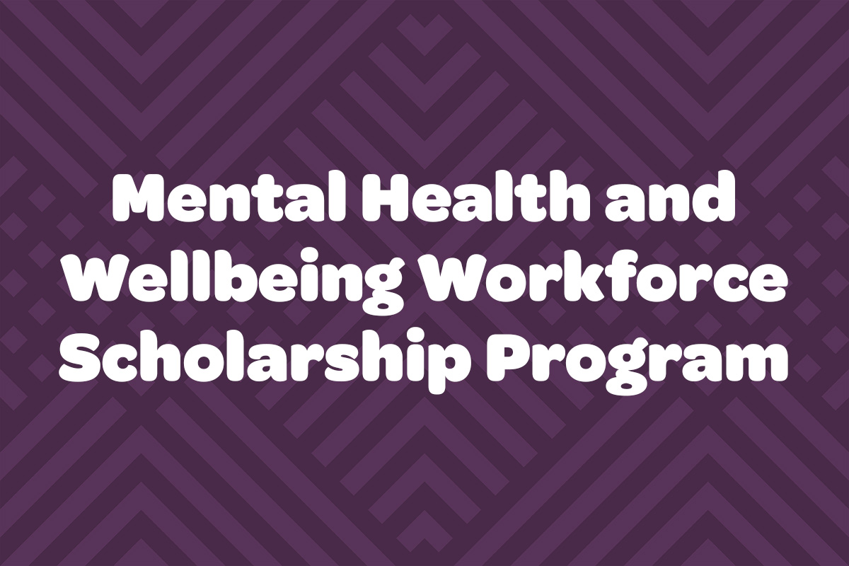 Mental health/AOD nurse, or aspiring mental health/AOD nurse? Apply for a mental health and wellbeing workforce scholarship