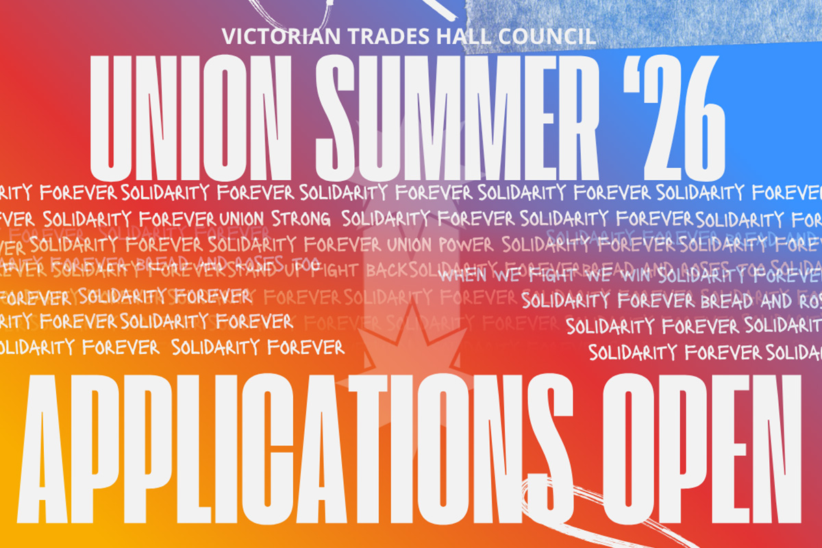Are you a young activist, passionate about unionism and social justice?