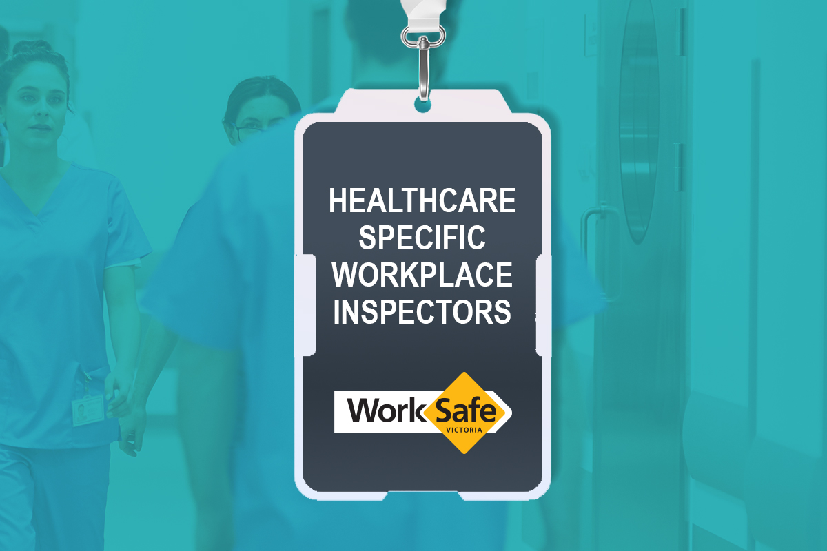ANMF welcomes new funding for health industry-specific WorkSafe inspectors