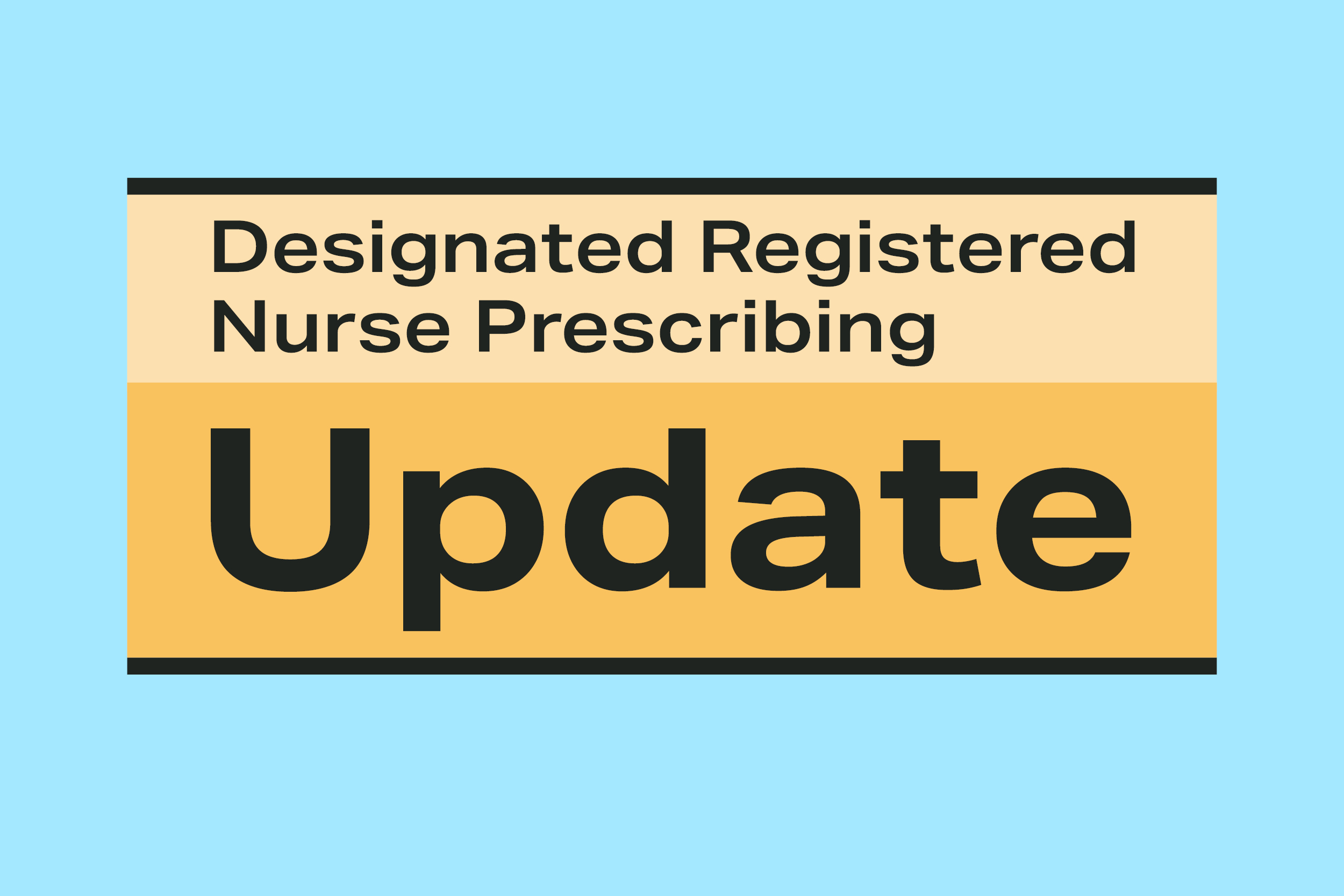 Update on Designated Registered Nurse Prescribing